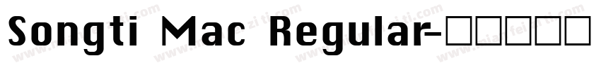Songti Mac Regular字体转换